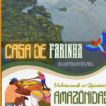 Casa de Farinha Sustentável